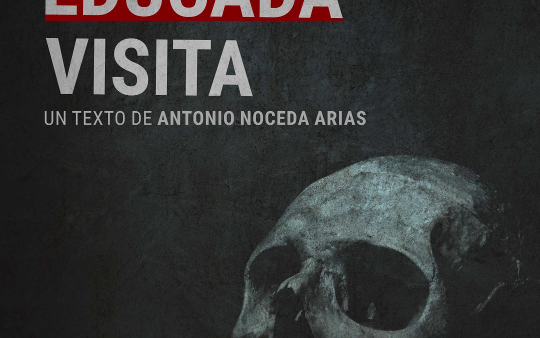 La Educada Visita